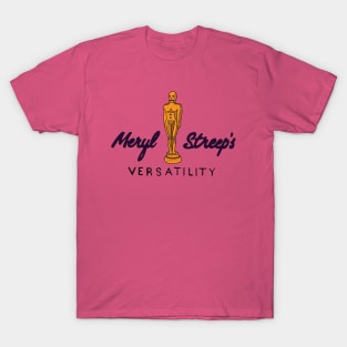 Meryl Streep's Versatility Perfume T-Shirt